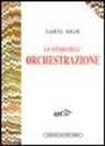 Samuel Adler, L. Ferrero - Lo studio dell'orchestrazione