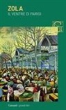Émile Zola, L. Binni, Lanfranco Binni - Il ventre di Parigi