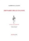 Gabriella Galzio - Breviario delle stagioni