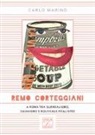 Carlo Marino - Remo Corteggiani. A Roma tra surrealismo, dadaismo e nouveaux réalistes