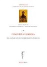 L'identità europea fra sapere condiviso ed eredità perduta