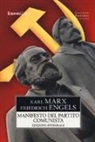 Friedrich Engels, Karl Marx, A. Labriola - Manifesto del Partito Comunista