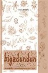 Sara Creola - Bigadundun
