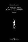 Osvaldo Frasari - La parola nota a tutti gli uomini
