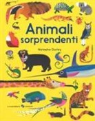Natasha Durley, R. Symons - Animali sorprendenti