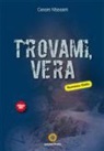Cesare Massaini - Trovami Vera