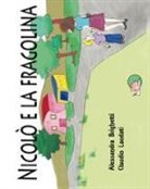 Alessandra Brighetti, Claudio Laudati - Nicolò e la fragolina
