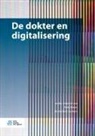 Felix Kreier, Iris Verberk-Jonkers - de Dokter En Digitalisering