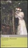 Lev Tolstoj - La sonata a Kreutzer e altri racconti