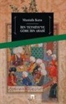 Mustafa Kara - Ibn Teymiyeye Göre Ibn Arabi