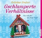 Felicitas Gruber, Tatjana Pokorny, Tatjana Pokorny - Gschlamperte Verhältnisse, 6 Audio-CDs (Audio book)