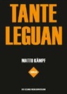 Matto Kämpf - Tante Leguan