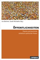 Urs BÃ¼ttner, Urs Büttner, Michael Hirsch, Urs Büttner, Michaelis, Sarah Michaelis - Öffentlichkeiten