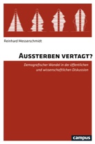 Reinhard Messerschmidt - Aussterben vertagt?