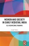 Anjali Verma, Anjali (Department of History Verma - Women and Society in Early Medieval India