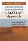Ronald Guenther, Abdelwahab Kharab, Abdelwahab (Department of Mathematics Kharab, Abdelwahab Guenther Kharab, Kharab Abdelwahab - Introduction to Numerical Methods