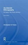 Christopher N Poulos, Christopher N. Poulos, Poulos Christopher N. - Accidental Ethnography