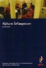Nicky Gumbel - Alpha in Gefängnissen - Leiterheft