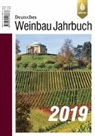 Hans-Reiner Schultz, Manfre Stoll, Manfred Stoll, Schultz (Prof. Dr.), Manfre Stoll (Prof. Dr.) - Deutsches Weinbaujahrbuch 2019