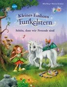 Mila Berg, Marina Krämer, Marina Krämer - Kleines Einhorn Funkelstern. Schön, dass wir Freunde sind