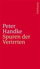 Peter Handke - Spuren der Verirrten