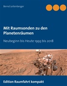 Bernd Leitenberger - Mit Raumsonden zu den Planetenräumen