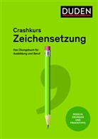 Anja Steinhauer - Crashkurs Zeichensetzung