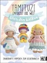 Susan Gast - Tamituzi entdecken die Welt - über den Wolken