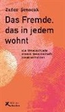 Zafer Senocak - Das Fremde, das in jedem wohnt