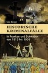 Udo Bürger - Historische Kriminalfälle