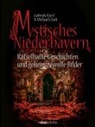 Michael Cizek, Gabriele Kiesl - Mystisches Niederbayern