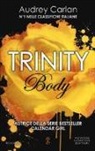Audrey Carlan - Body. Trinity