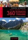 Christian Dose, 360° Kanada - 360 Kanada-Träume