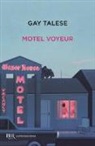 Gay Talese - Motel Voyeur