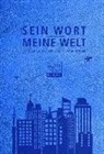 Bibelausgaben: Sein Wort - meine Welt - Elberfelder Bibel (Kunstleder)