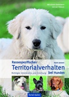 Karin Jansen - Rassespezifisches Territorialverhalten bei Hunden