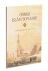 Muhammed Kutub - Örnek Islam Toplumu