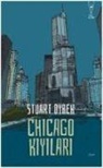 Stuart Dybek - Chicago Kiyilari