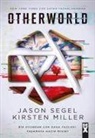 Kirsten Miller, Jason Segel - Otherworld