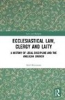 Neil Patterson, Neil Sydney Patterson, Revd Neil Patterson, Patterson Neil - Ecclesiastical Law, Clergy and Laity