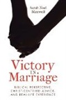 Sarah Noel Maxwell - Victory in Marriage