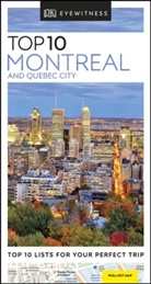 DK Eyewitness, DK Travel, Dk Travel (COR), DK Eyewitness, Gregory Gallagher, Gregory B Gallagher... - Montreal and Quebec City