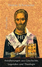 Thomas Schumacher - Der heilige Nikolaus, Bischof von Myra