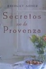 Bridget Asher - Secretos en la Provenza