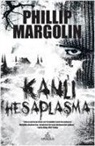 Phillip Margolin - Kanli Hesaplasma