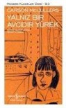Carson McCullers - Yalniz Bir Avcidir Yürek