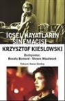 Renata Bernard, Steven Woodward - Icsel Hayatlarin Sinemacisi