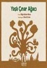 Bilge Buhan Musa - Yasli Cinar Agaci