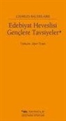 Charles Baudelaire - Edebiyat Heveslisi Genclere Tavsiyeler