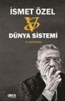 Arif Aytekin - Ismet Özel Versus Dünya Sistemi